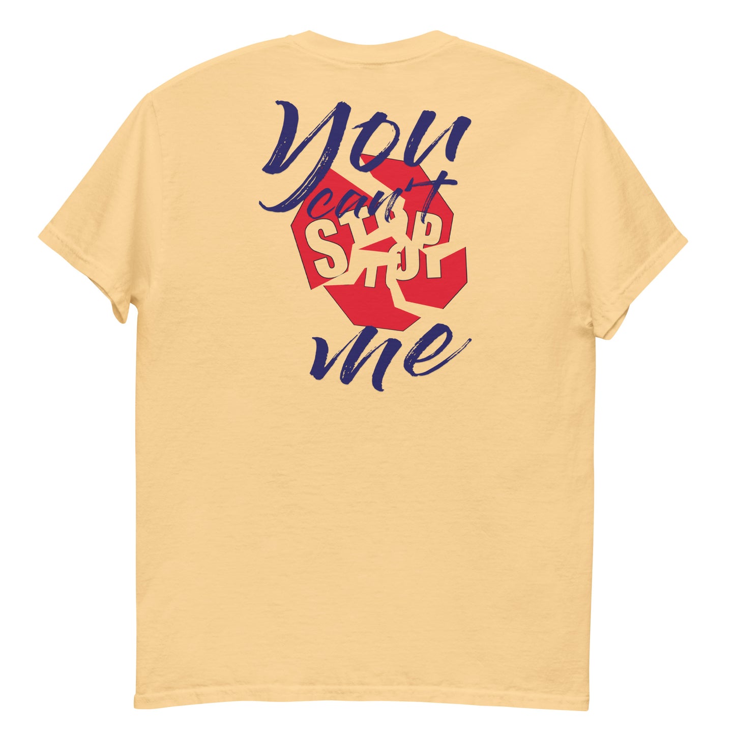 Unisex “You Can’t Stop Me” t-shirt in yellow haze back from One Believer — Christian tee inspiring courage, confidence, and faith.