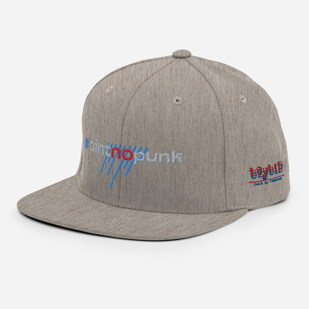 #IAintNoPunk - Snapback Hat
