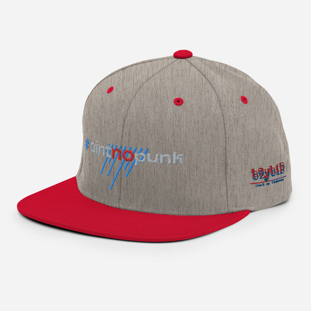 #IAintNoPunk - Snapback Hat