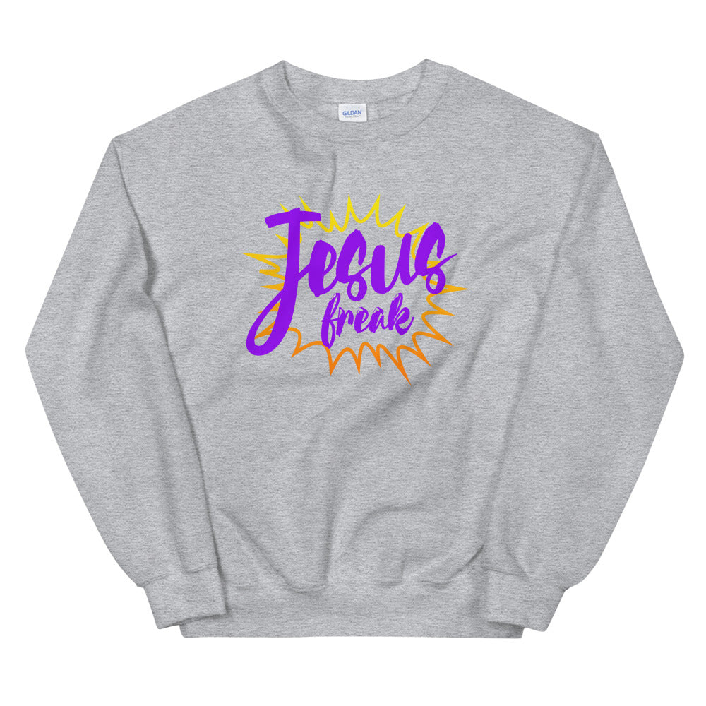 Jesus Freak - Unisex Sweatshirt
