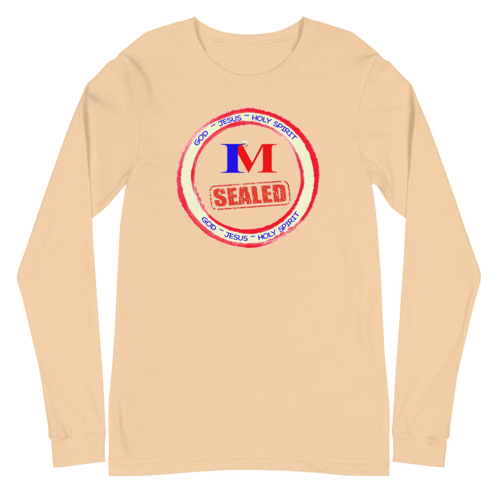 I'm Sealed - Unisex Long Sleeve