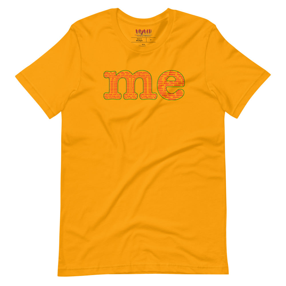 Me - Unisex T-Shirt