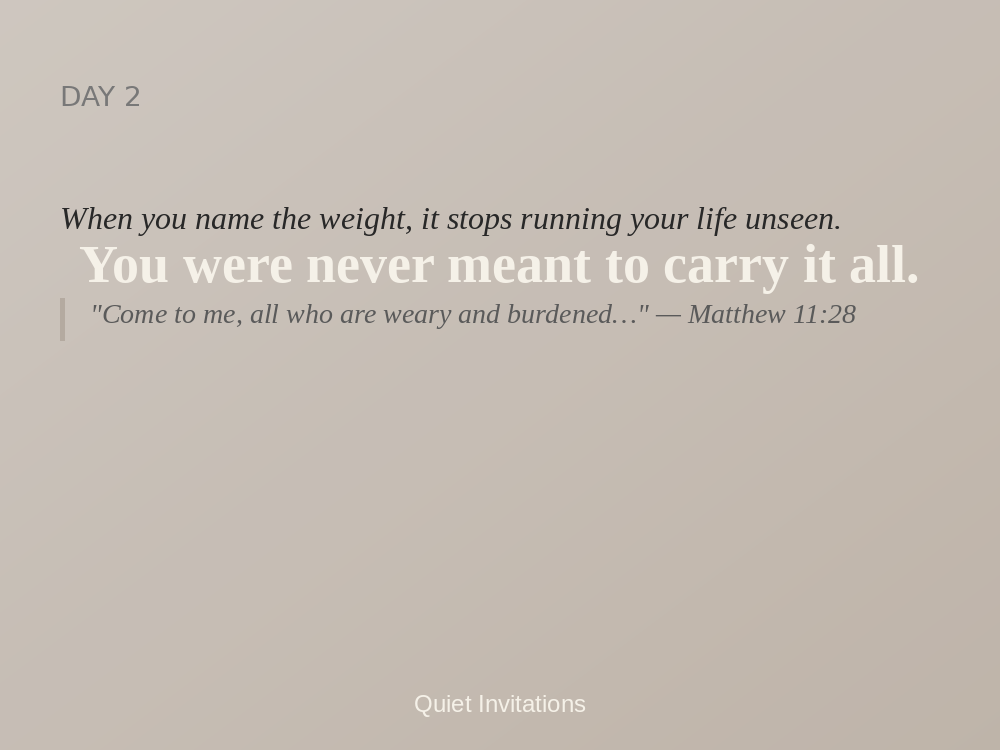 Naming the Weight You’ve Been Carrying