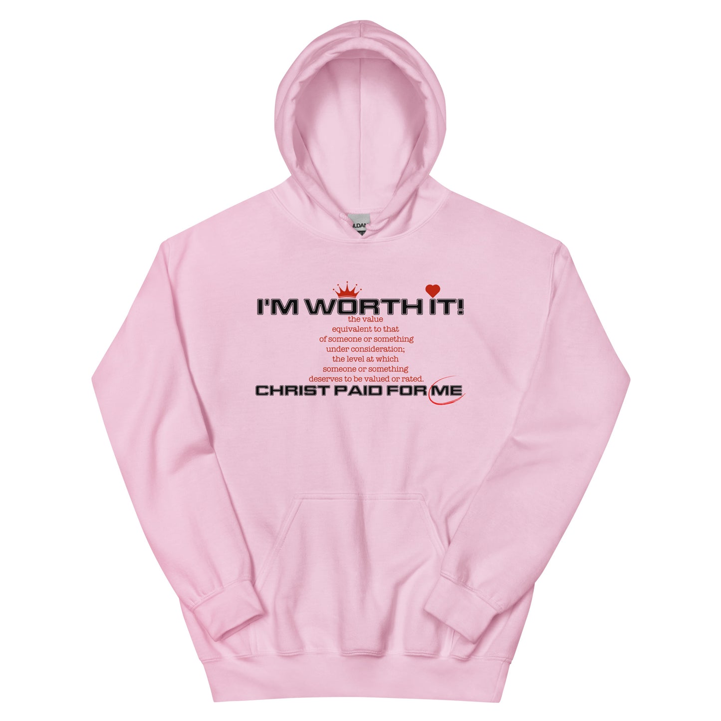 Unisex “I’m Worth It” hoodie in light pink from One Believer — bold Christian streetwear reminding believers of their God-given worth.