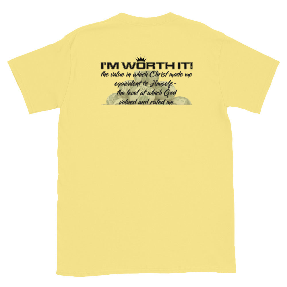 Unisex “I’m Worth It” t-shirt in cornsilk back from One Believer — faith-inspired tee affirming confidence, purpose, and divine value.