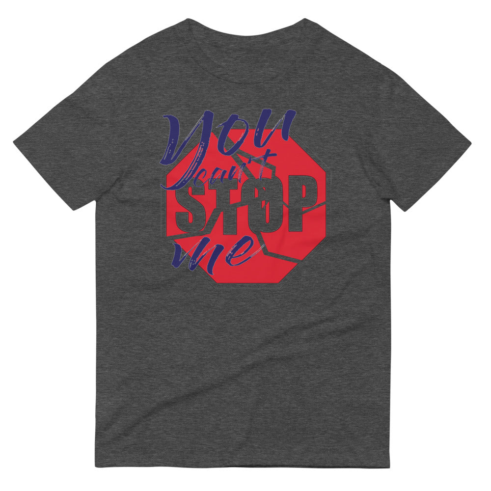 Unisex “You Can’t Stop Me” t-shirt in heather dark grey from One Believer — Christian tee inspiring courage, confidence, and faith.