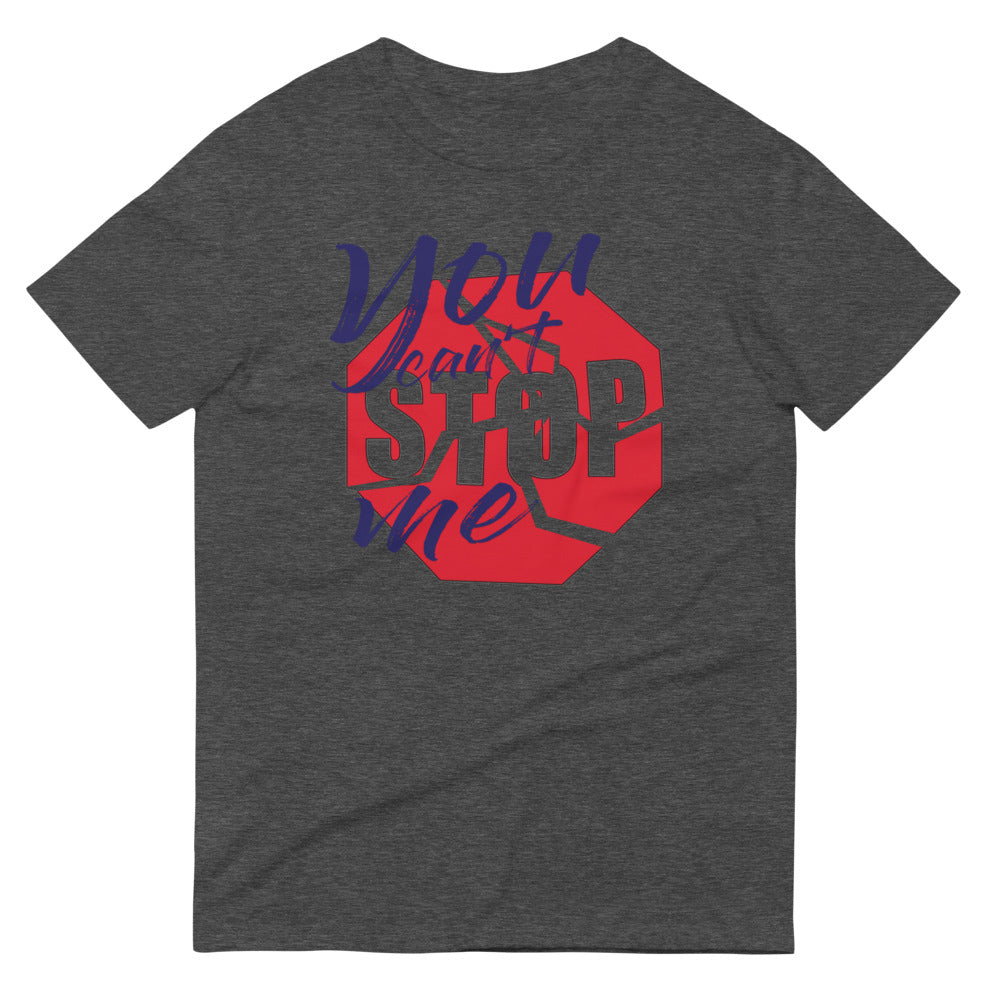 Unisex “You Can’t Stop Me” t-shirt in heather dark grey from One Believer — Christian tee inspiring courage, confidence, and faith.
