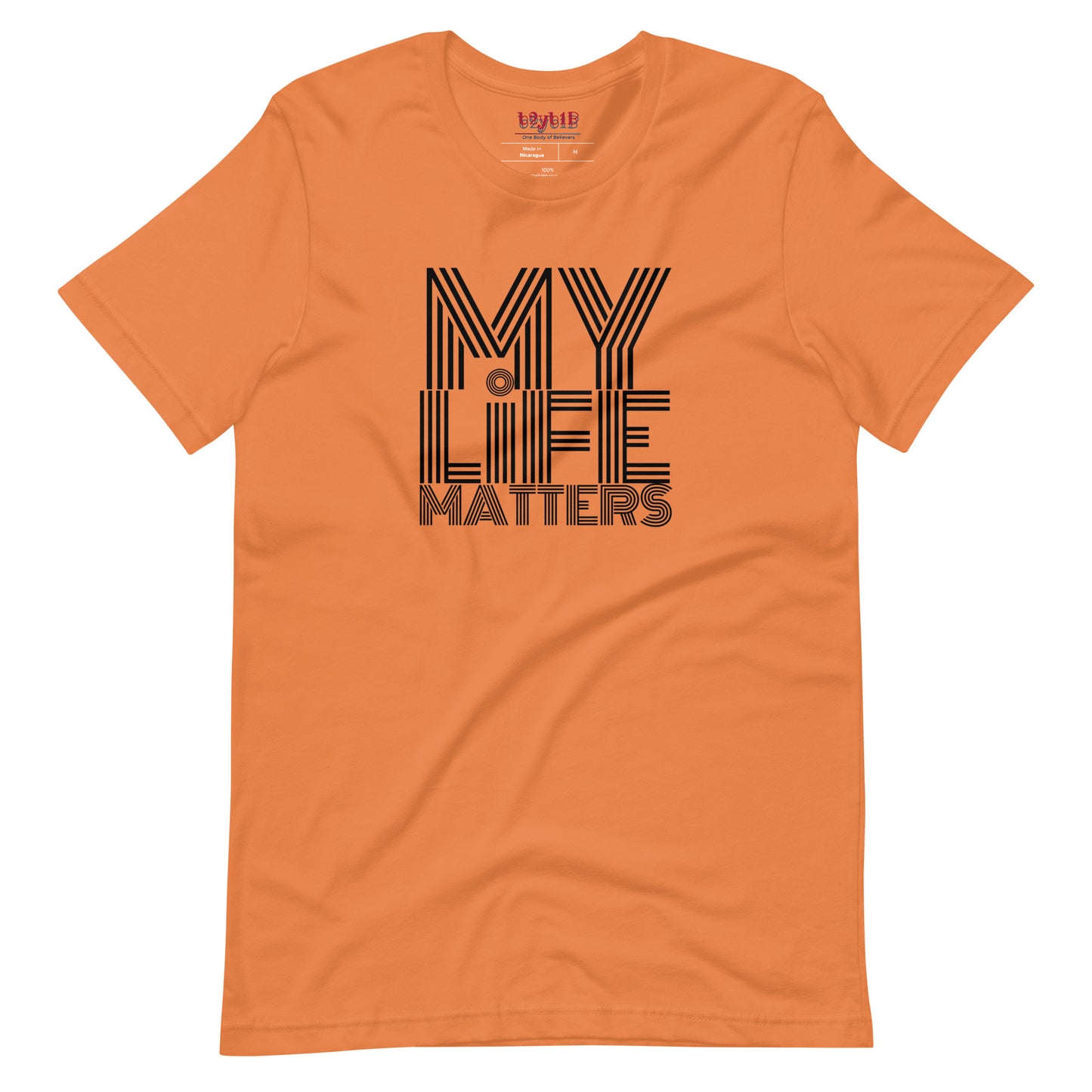 My Life Matters - Unisex T-Shirt