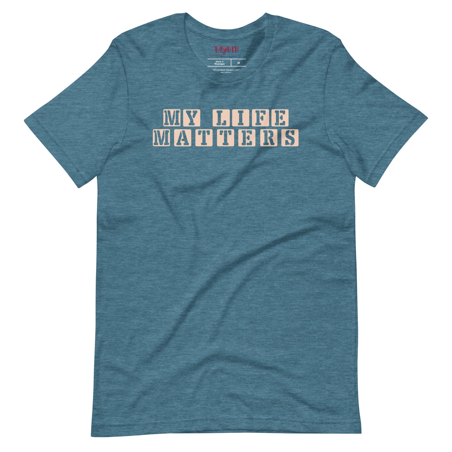 My Life Matters - Unisex T-Shirt
