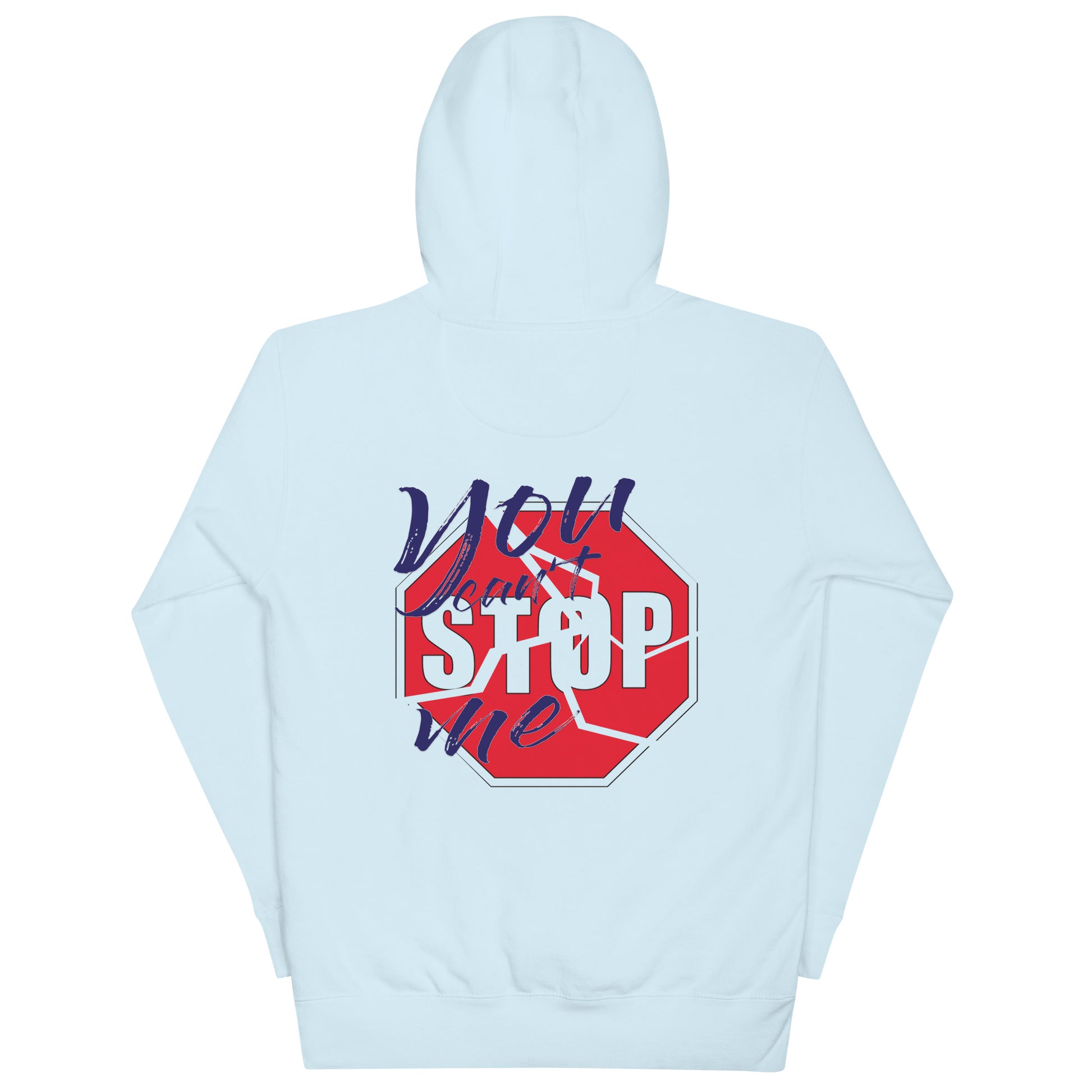 Unisex “You Can’t Stop Me” hoodie in sky blue back from One Believer — bold Christian streetwear for unstoppable faith. 