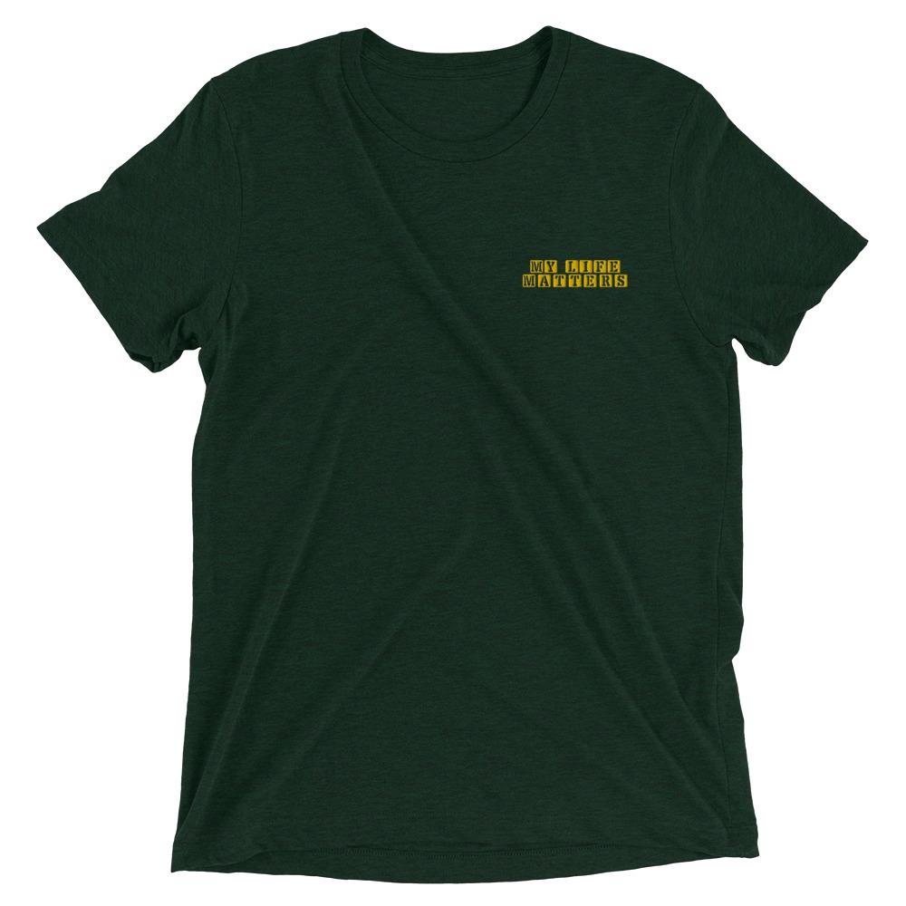 My Life Matters - Unisex T-Shirt