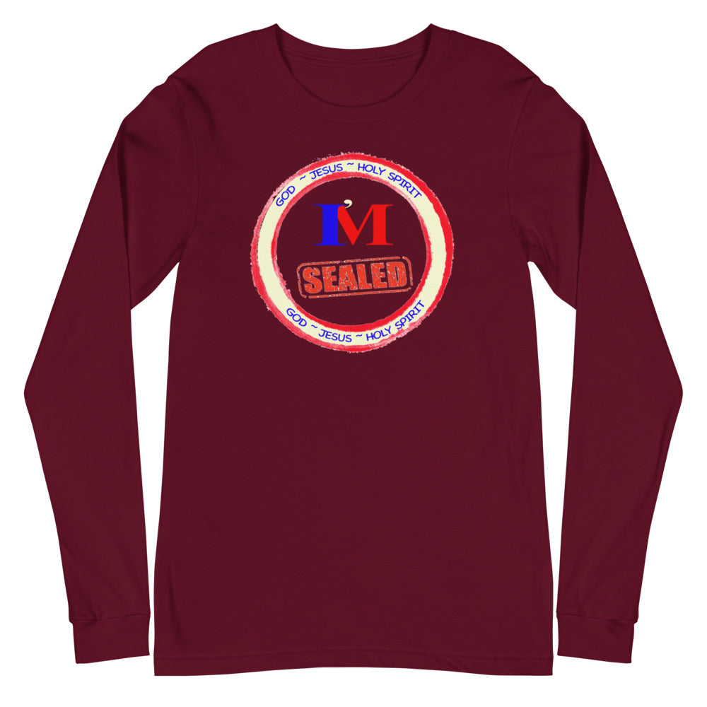I'm Sealed - Unisex Long Sleeve
