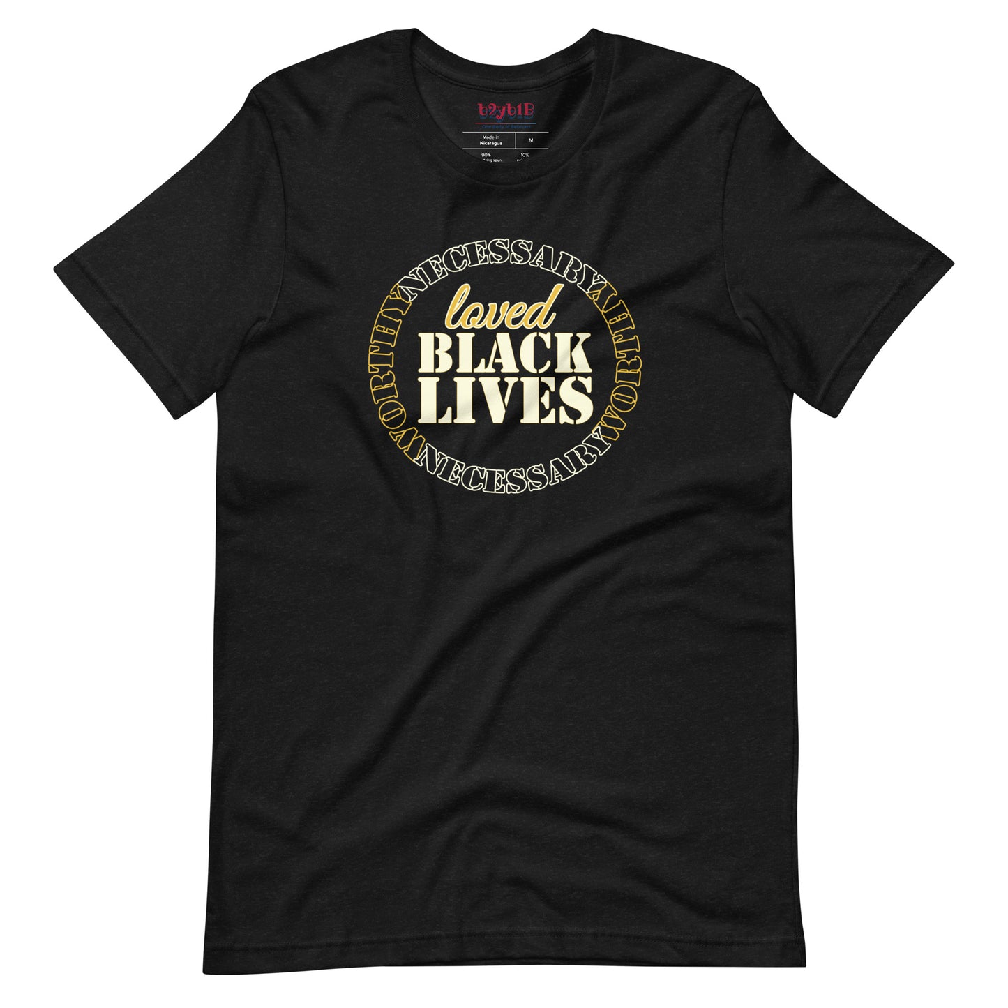 Black Lives (Upgrade) - Unisex T-Shirt