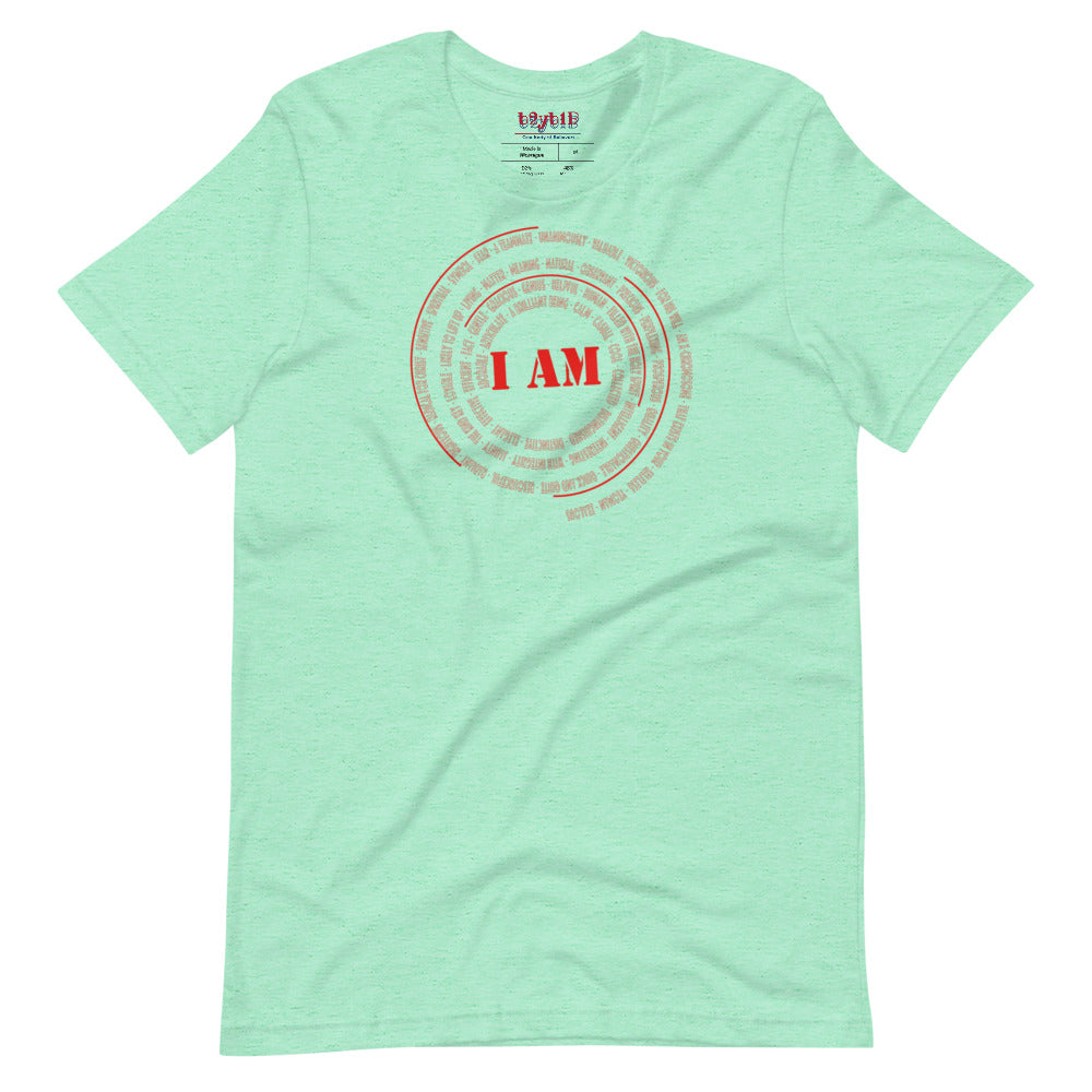 I AM - Unisex T-Shirt