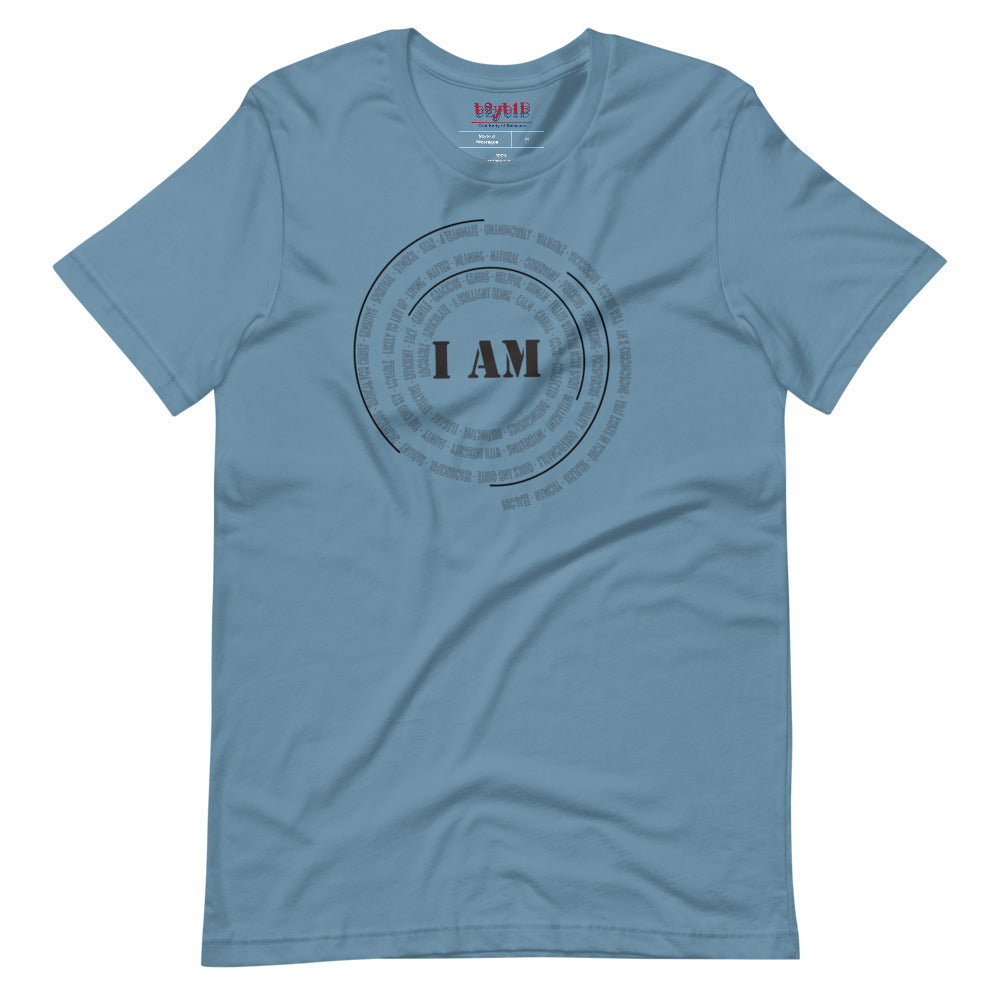 I AM - Unisex T-Shirt
