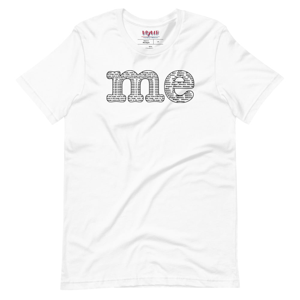 Me - Unisex T-Shirt