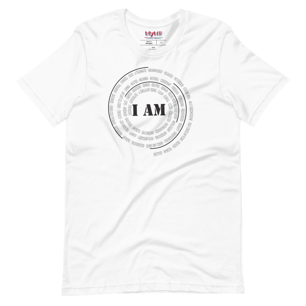 I AM - Unisex T-Shirt