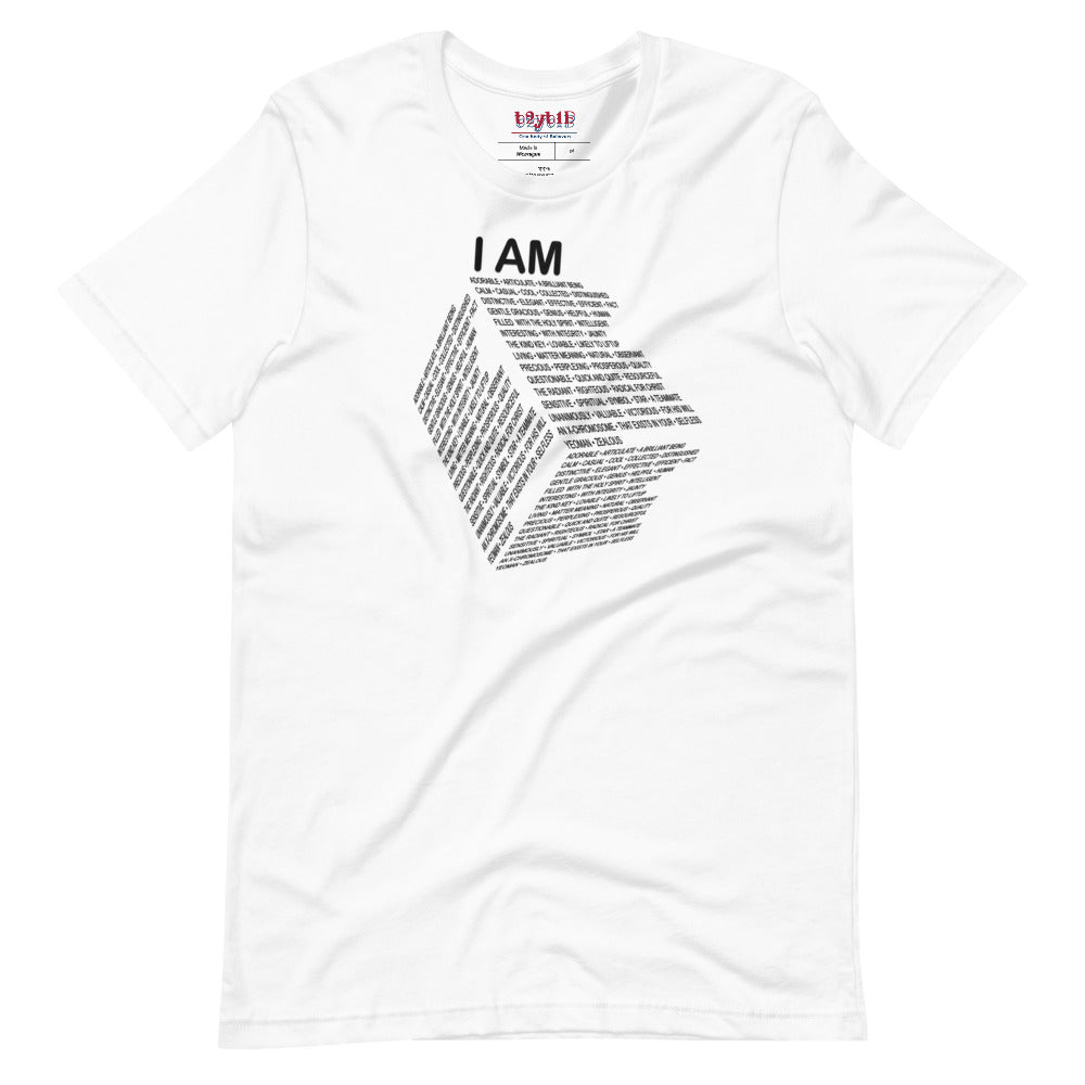 I AM - Unisex T-Shirt